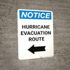 Notice: Hurricane Evacuation Route Left Arrow Portrait