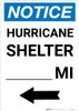 Notice: Hurricane Shelter Custom Mile Left Arrow Portrait