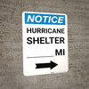 Notice: Hurricane Shelter Custom Mile Right Arrow Portrait