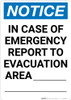 Notice: In Case of Emergency Report To Evacuation Area Portrait Notice: In Case of Emergency Report To Evacuation Area Portrait