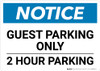 Notice: Guest Parking Only - 2 Hour Landscape