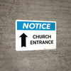 Notice: Church Entrance with Up Arrow Landscape