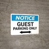 Notice: Guest Parking Only with Bidirectional Arrow Landscape