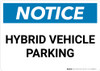 Notice: Hybrid Vehicle Parking Landscape