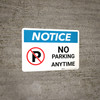 Notice: No Parking Anytime with Icon Landscape