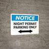 Notice: Night Permit Parking Only with Bi-directional Arrow Landscape
