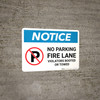 Notice: No Parking - Fire Lane - Violators Booted Or Towed Landscape Notice: No Parking - Fire Lane - Violators Booted Or Towed Landscape