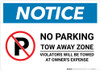 Notice: No Parking Tow Away Zone - Violators Will Be Towed Landscape