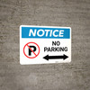 Notice: No Parking with Arrow Landscape