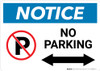 Notice: No Parking with Arrow Landscape