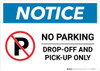 Notice: No Parking - Drop-off and Pick-up Only with Icon Landscape