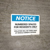 Notice: Numbered Spaces Residents Only Landscape