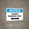 Notice: Permit Parking Only with Bi-directional Arrow Landscape Notice: Permit Parking Only with Bi-directional Arrow Landscape