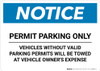 Notice: Permit Parking Only - Vehicles Without Valid Parking Permits Towed Landscape