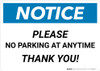 Notice: Please No Parking at Anytime - Thank you Landscape