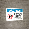 Notice: Private Drive - Do Not Block Gate Entrance Landscape