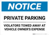 Notice: Private Parking - Violators Towed Away at Vehicle Owner's Expense Landscape