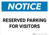 Notice: Reserved Parking for Visitors Landscape
