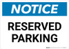 Notice: Reserved Parking Landscape