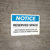 Notice: Reserved Space - Unauthorized Vehicles Will Be Towed At Owner Expense Landscape