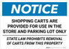 Notice: Shopping Carts Are Provided for Use In The Store State Law Landscape
