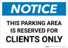 Notice: This Parking Area Reserved for Clients Only Landscape Notice: This Parking Area Reserved for Clients Only Landscape