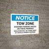 Notice: Tow Zone - Assigned Parking Spaces On These Premises Landscape