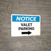 Notice: Valet Parking with Right Arrow Landscape