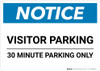 Notice: Visitor Parking - 30 Minute Parking Only Landscape