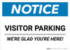 Notice: Visitor Parking - We're Glad You're Here! Landscape