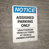 Notice: Assigned Parking Only - Unauthorized Vehicles Towed At Owner Expense Portrait Notice: Assigned Parking Only - Unauthorized Vehicles Towed At Owner Expense Portrait