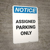 Notice: Assigned Parking Only Portrait Notice: Assigned Parking Only Portrait