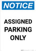 Notice: Assigned Parking Only Portrait Notice: Assigned Parking Only Portrait