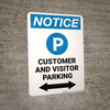 Notice: Customer And Visitor Parking with Bidirectional Arrow Portrait