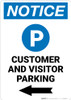 Notice: Customer And Visitor Parking with Left Arrow Portrait