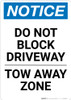 Notice: Do Not Block Driveway - Tow Away Zone Portrait