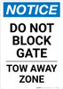 Notice: Do Not Block Gate - Tow Away Zone Portrait