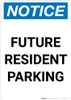 Notice: Future Resident Parking Portrait Notice: Future Resident Parking Portrait