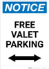 Notice: Free Valet Parking with Bidirectional Arrow Portrait
