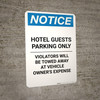 Notice: Hotel Guests Parking Only - Violators Will be Towed Away Portrait Notice: Hotel Guests Parking Only - Violators Will be Towed Away Portrait