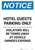 Notice: Hotel Guests Parking Only - Violators Will be Towed Away Portrait Notice: Hotel Guests Parking Only - Violators Will be Towed Away Portrait