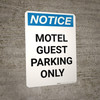 Notice: Motel Guest Parking Only Portrait