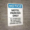 Notice: Motel Parking Only - All Other's Will be Towed Away At Car Owner's Expense And Risk Portrait