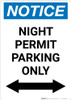 Notice: Night Permit Parking Only with Bidirectional Arrow Portrait