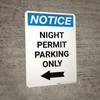 Notice: Night Permit Parking Only with Left Arrow Portrait