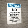 Notice: No Overnight Parking - Violators Towed Away At Vehicle Owner's Expense Portrait Notice: No Overnight Parking - Violators Towed Away At Vehicle Owner's Expense Portrait