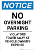 Notice: No Overnight Parking - Violators Towed Away At Vehicle Owner's Expense Portrait Notice: No Overnight Parking - Violators Towed Away At Vehicle Owner's Expense Portrait