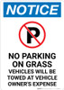 Notice: No Parking On Grass - Vehicles will Be Towed Portrait