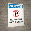 Notice: No Parking On the Grass Portrait