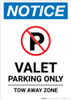 Notice: Valet Parking Only - Tow Away Zone with Icon Portrait